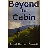 Beyond the Cabin