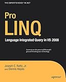 Pro LINQ in VB8: Language Integrated Query in VB 2008 (Expert's Voice in .NET)