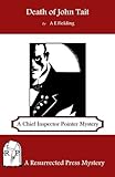 Death of John Tait: A Chief Inspector Pointer Mystery