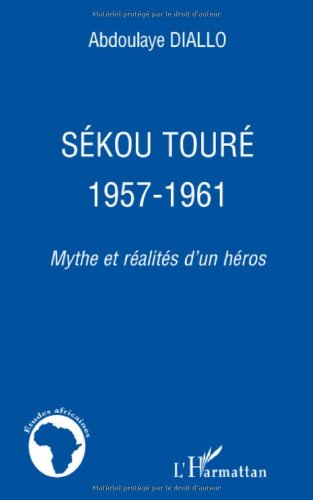 Sékou Touré, 1957-1961