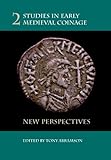 Image de Studies in Early Medieval Coinage 2: New Perspectives