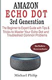 AMAZON ECHO DOT 3rd Generation: The Beginner to