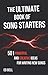 The Ultimate Book of Song Starters: 501 Powerful and Creative Ideas for Writing New Songs by Ed Bell