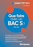Que faire avec un bac S ? (Guides J Orientation) (French Edition) by