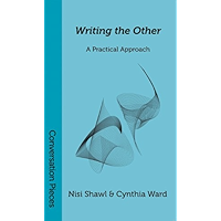 Writing the Other: A Practical Approach (Conversation Pieces Book 8) book cover Writing the Other: A Practical Approach (Conversation Pieces Book 8) book cover