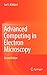 Advanced Computing in Electron Microscopy by Earl J. Kirkland