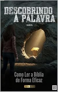 Livro DESCOBRINDO A PALAVRA: COMO LER A BIBLIA DE FORMA EFICAZ