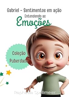 Livro Gabriel - Sentimentos em Ação: Entendendo as Emoções (Coleção Puberdade)