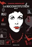 Reconstitution-v1 (La) (EDITIONS DE L'AN 2) by 