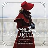 A Christmas Courting by Jennifer Moore, Chalon Linton