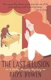 Front cover for the book The Last Illusion by Rhys Bowen
