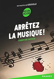 Arrêtez la musique !