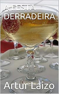 Livro A FESTA DERRADEIRA