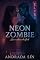 Livro NEON ZOMBIE (English Edition)
