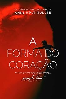 Livro A Forma do Coração: Segundo Tomo