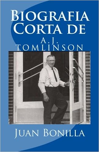 Biografia Corta De A J Tomlinson Spanish Edition Bonilla Juan N 9781484108758 Amazon Com Books