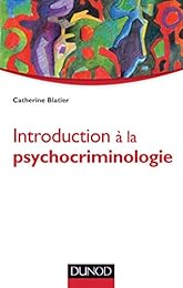 Introduction à la psychocriminologie