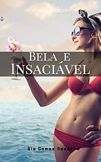 Livro Bela e Insaciável: Conto Hot