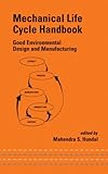 Mechanical Life Cycle Handbook, , 0824705726