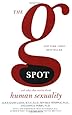 The G Spot: And Other Discoveries about Human Sexuality