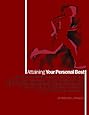 Attaining Your Personal Best