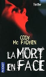 La  mort en face