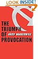 The Triumph of Provocation