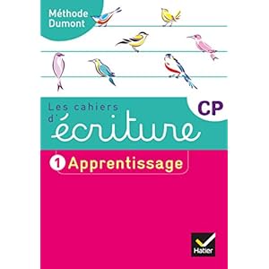 Les cahiers d’écriture CP Éd. 2019 – Cahier n° 1 APPRENTISSAGE