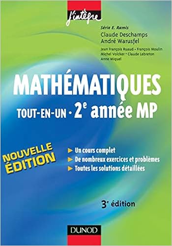 Amazon Fr Mathematiques Tout En Un Mp Mp Conforme Au Nouveau Programme Deschamps Claude Moulin Francois Warusfel Andre Cleirec Nathalie Connault Pierre Cornil Jack Michel Gentric Yoann Lussier Francois Mullaert Chloe Livres