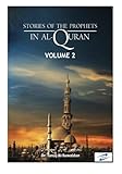 Stories of the Prophets in Al-Quran (Book 2) (Volume 2)