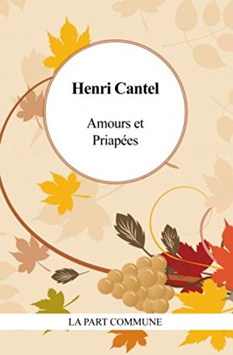 Amours et priapées