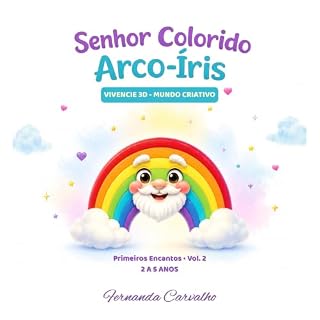 Livro Senhor Colorido Arco-Íris (Primeiros Encantos Livro 2)