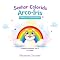 Livro Senhor Colorido Arco-Íris (Primeiros Encantos Livro 2)