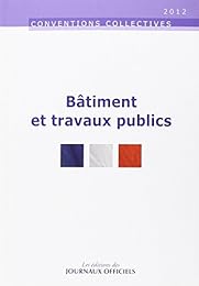 Accords collectifs nationaux, Bâtiment et travaux publics