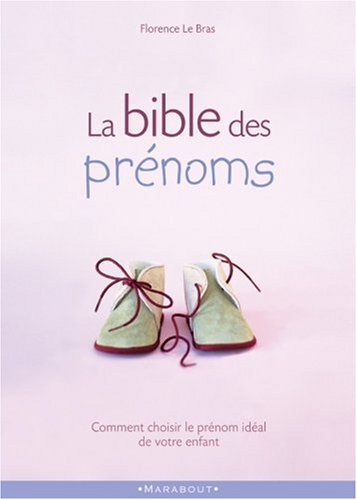 La  bible des prénoms
