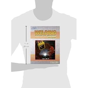 Welding: Principles and Applications