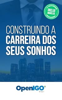 Livro Construindo a carreira dos seus sonhos