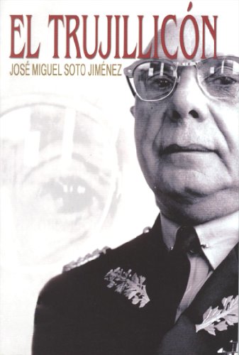 El Trujillicón (Spanish Edition)