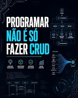 Livro Programar não e só fazer crud
