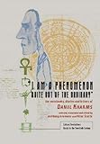 “I am a Phenomenon Quite Out of the Ordinary”: The Notebooks, Diaries and Letters of Daniil Kharms (Cultural Revolutions: Russia in the Twentieth Century)