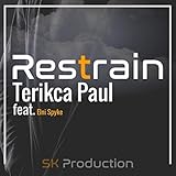 Restrain
