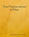 The Phenomenon of Man