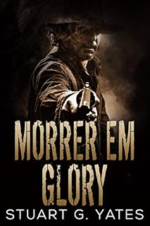 Livro Morrer em Glory
