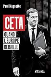 Ceta, Quand L'Europe Deraille by 