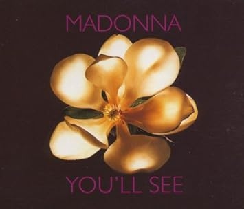 Madonna You Ll See Rain By Madonna 1995 07 28 Amazon Com Music