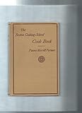 The Boston Cooking-School Cook Book (Revised Edition 1922)