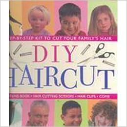 Diy Haircut A Step By Step Guide To Cut Your Family S Hair