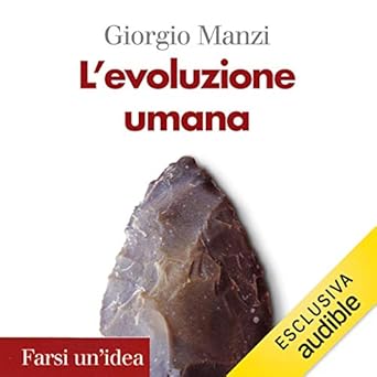Giorgio Manzi - L'evoluzione umana (2019). mp3 - 320kbps