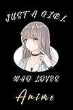 Just A Girl Who Loves Anime: Sketchbook For Anime ,Sketchbook My Hero Academia ,Comic Manga Anime Sketch Book ,Sketchbook For Adults & Kids