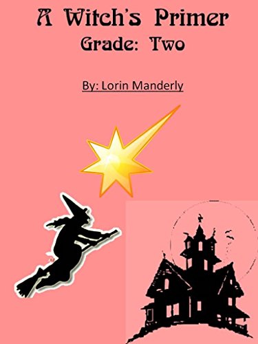 A Witch's Primer; Grade: Two